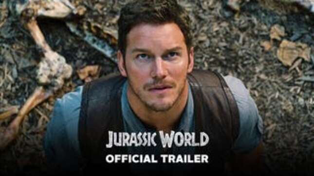 First <i>Jurassic World</i> Trailer: Chris Pratt Is Hot, Dinosaurs Are Scary