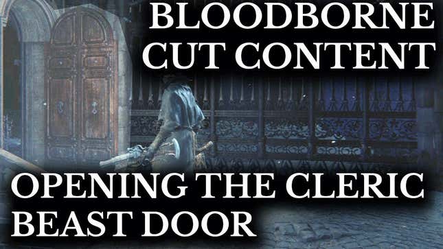 The Little Mystery Behind An Unused Door In <i>Bloodborne</i><em></em>