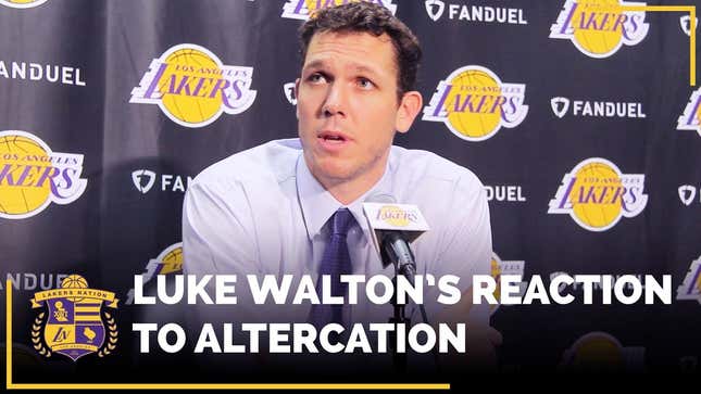 Luke Walton: "Don't Touch My Damn Players"