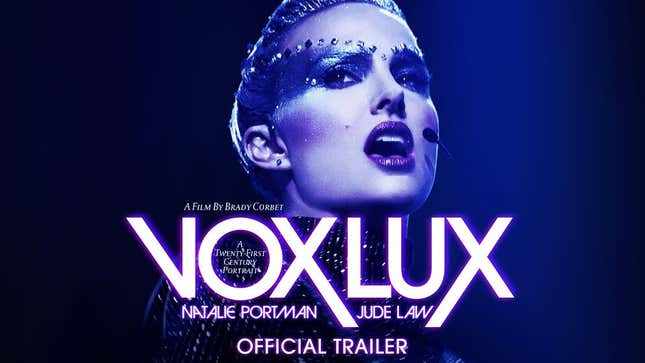 Natalie Portman Is a Tough-Talking, Glitter-Covered Pop Star in the Trailer for <i>Vox Lux</i>