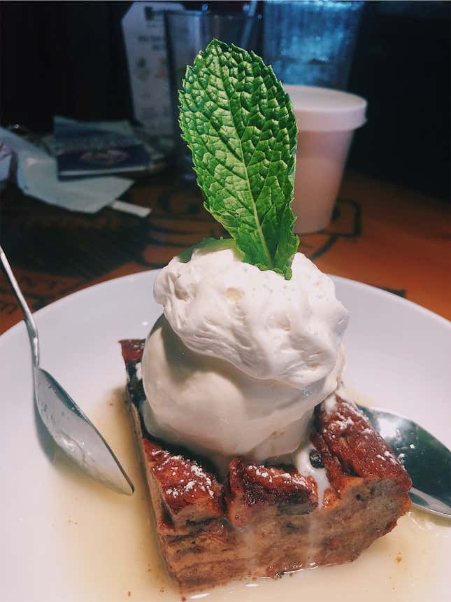 Bread pudding I inhaled.