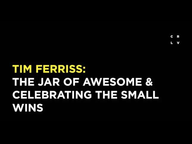 Keep a "Jar of Awesome" to Remind Yourself to Celebrate Small Wins