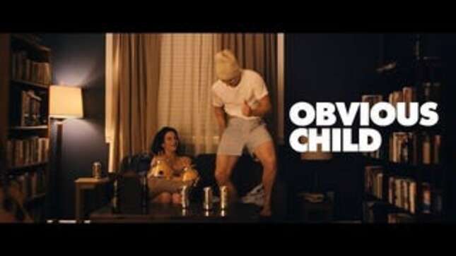 <em>Obvious Child</em> Is the Abortion Rom-Com We've All Been Waiting For