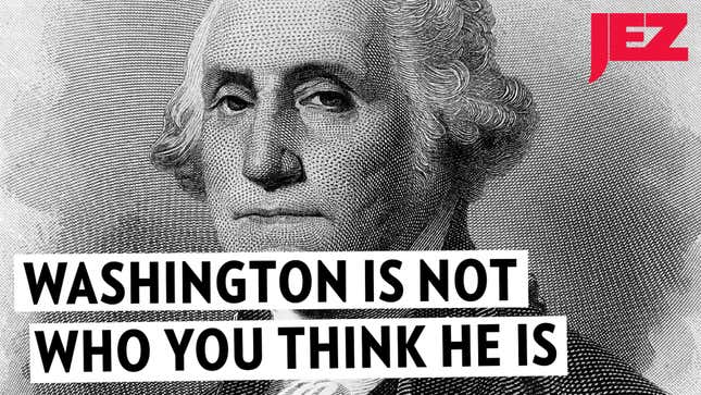 George Washington: The Man, the Myth, the Slave Owner