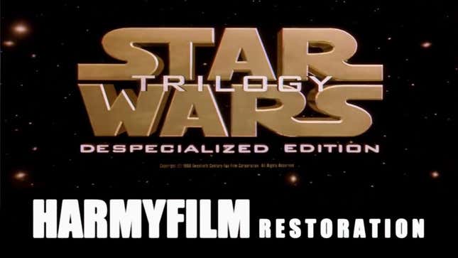 Watch the Original Star Wars Trilogy As It Was Before George Lucas Screwed It Up