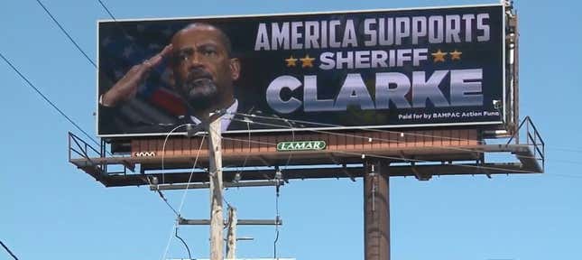 Image for article titled &#39;America Supports Sheriff Clarke&#39; Billboard Is the Horrifying Us Follow-Up Nobody Asked For