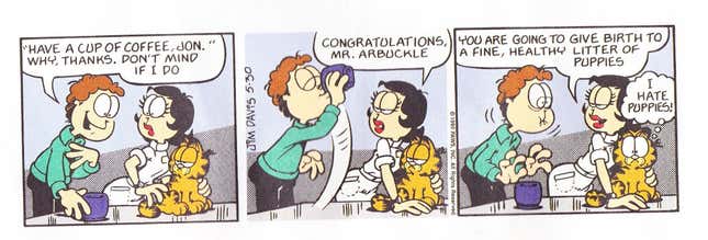 Image for article titled 35 Years Ago Today, Garfield's Owner Didn't Drink Dog Semen
