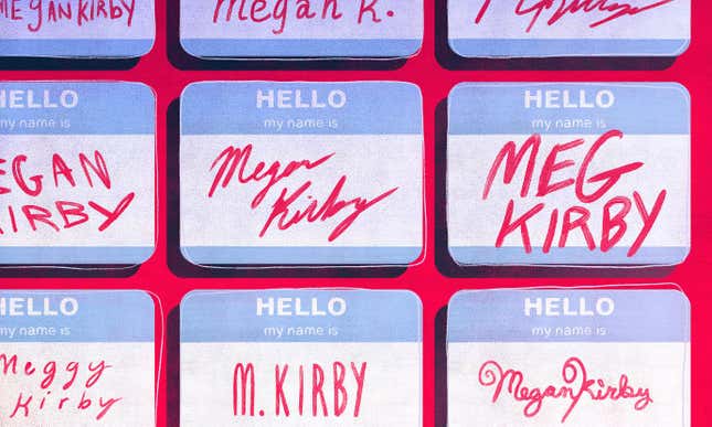 Image for article titled All the Other Megan Kirbys and Me