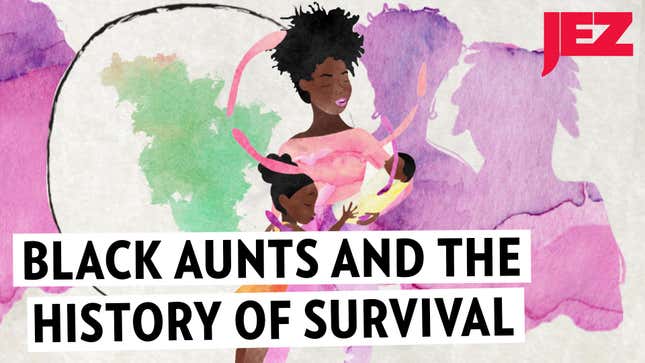 The Crucial Legacy of the Black Aunt