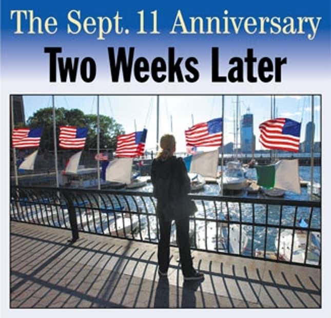 The Sept. 11 Anniversary Two Weeks Later