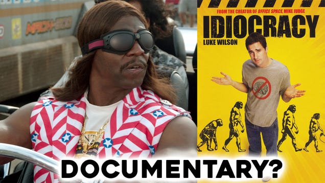 Idiocracy Was A Documentary Shirt - Zerelam